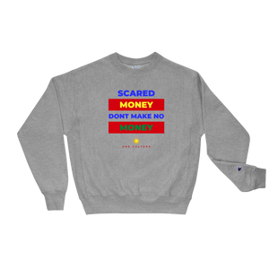 Make No Money Champion Sweatshirt